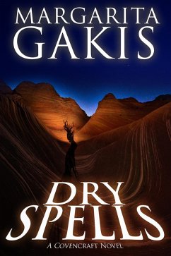 Dry Spells (Covencraft, #4) (eBook, ePUB) - Gakis, Margarita