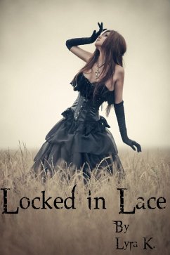 Cover Locked in Lace (eBook, ePUB)