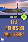 Et si la dépression avait un sens ? (eBook, ePUB)