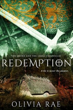 Redemption (The Sword And The Cross Chronicles, #3) (eBook, ePUB) - Rae, Olivia