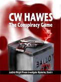 The Conspiracy Game (Justinia Wright Private Investigator Mysteries, #4) (eBook, ePUB)