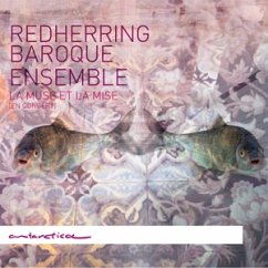 La Muse Et La Mise (En Concert) - Redherring Baroque Ensemble
