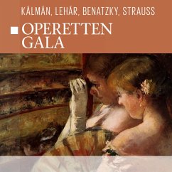 Operetten Gala - K Lm N,E.-Leh R,F.-Benatzky,R.-Strauss,O