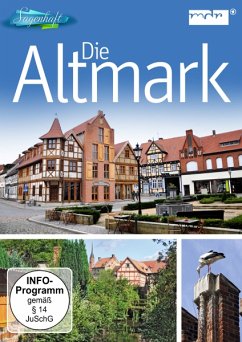 Die Altmark - Sagenhaft-Reiseführer