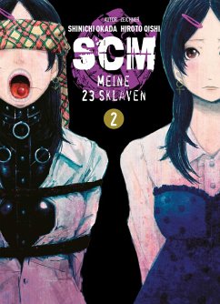 SCM - Meine 23 Sklaven Bd.2 (eBook, PDF) - Okada, Shinichi