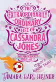 Episode 2: Supreme Talent (The Extraordinarily Ordinary Life of Cassandra Jones) (eBook, ePUB)