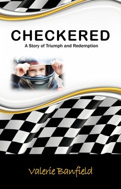 Checkered: A Story of Triumph and Redemption (eBook, ePUB) - Banfield, Valerie