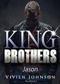 King Brothers - Jason. Erotischer Roman (eBook, ePUB)