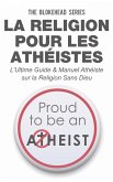La religion pour les athéistes (eBook, ePUB)