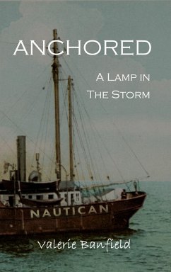 Anchored: A Lamp in the Storm (eBook, ePUB) - Banfield, Valerie