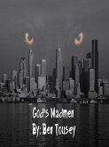 God's Madmen (The Eye of the Morning, #2) (eBook, ePUB)