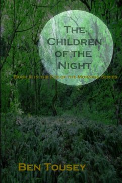 Cover The Children of the Night (The Eye of the Morning, #3) (eBook, ePUB)