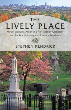 The Lively Place (eBook, ePUB) - Kendrick, Stephen
