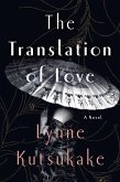 The Translation of Love (eBook, ePUB)