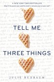Tell Me Three Things (eBook, ePUB)
