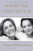 Where the Light Gets In (eBook, ePUB)