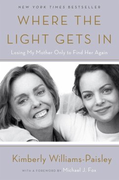 Where the Light Gets In (eBook, ePUB) - Williams-Paisley, Kimberly