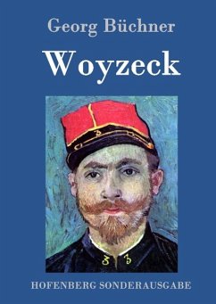 Woyzeck - Büchner, Georg