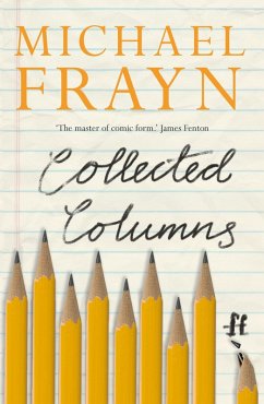 Collected Columns (eBook, ePUB) - Frayn, Michael