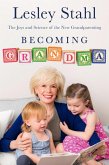 Becoming Grandma (eBook, ePUB)