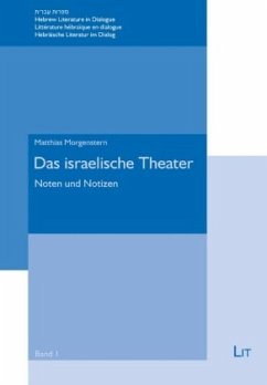 Das israelische Theater - Morgenstern, Matthias