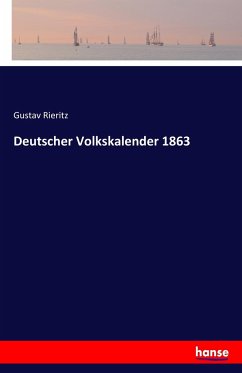 Deutscher Volkskalender 1863 - Rieritz, Gustav