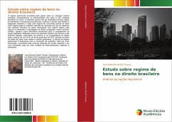 Estudo sobre regime de bens no direito brasileiro