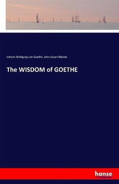 The WISDOM of GOETHE