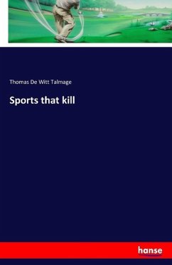 Sports that kill - Talmage, Thomas De Witt