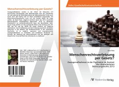 Menschenrechtsverletzung per Gesetz?