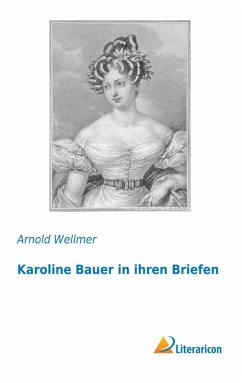 Cover Karoline Bauer in ihren Briefen