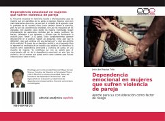 Dependencia emocional en mujeres que sufren violencia de pareja