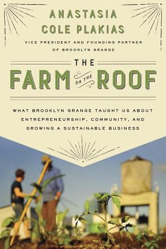 The Farm on the Roof (eBook, ePUB) - Plakias, Anastasia Cole