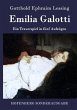 Emilia Galotti: Ein Trauerspiel in fünf Aufzügen Gotthold Ephraim Lessing Author