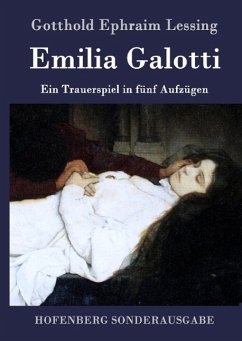 Emilia Galotti - Lessing, Gotthold Ephraim