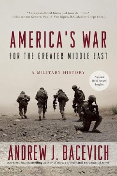America's War for the Greater Middle East (eBook, ePUB) - Bacevich, Andrew J.
