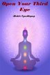 Open Your Third Eye (eBook, ePUB) - Bild 1