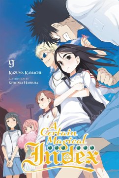 A Certain Magical Index, Vol. 9 (Light Novel) - Kamachi, Kazuma