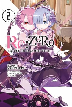 RE: Zero -Starting Life in Another World-, Vol. 2 (Light Novel) - Nagatsuki, Tappei