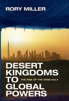 Desert Kingdoms to Global Powers - Miller, Rory