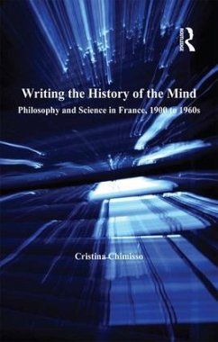 Writing the History of the Mind - Chimisso, Cristina