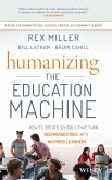 Humanizing the Education Machine