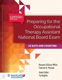 Preparing for the Occupational Therapy Assistant National Board Exam: 45 Days and Counting