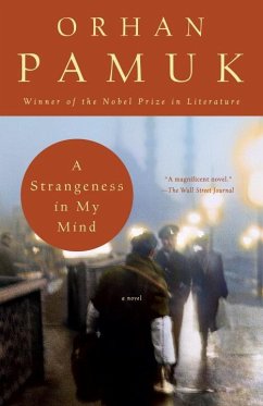 A Strangeness in My Mind - Pamuk, Orhan