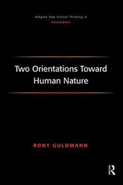 Two Orientations Toward Human Nature - Guldmann, Rony