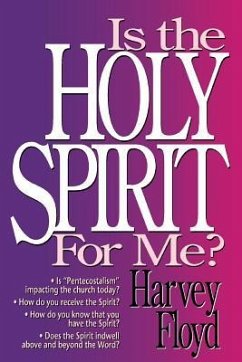 Is the Holy Spirit for Me? - Floyd, Harvey