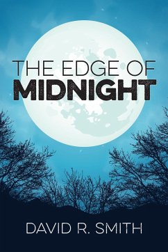 The Edge of Midnight - Smith, David R.