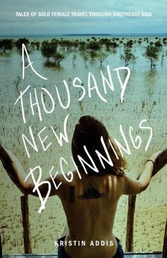 A Thousand New Beginnings - Addis, Kristin