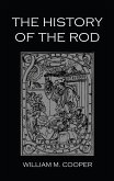 The History Of The Rod