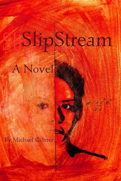 SlipStream - Giltner, Michael